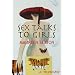 Sex Talks to Girls: A Memoir (Living Out: Gay and Lesbian Autobiog)