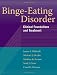 Binge-eating Disorder: Clinical Foundations and Treatment