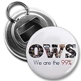 We are the 99% OWS Occupy Wall Street Protest 2.25 inch Button Style Bottle Opener with Key Ring