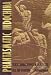 Phantasmatic Indochina: French Colonial Ideology in Architecture, Film, and Literature (Asia-Pacific: Culture, Politics, and Society)