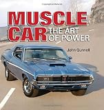 Muscle car : the art of power