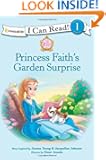 Princess Faith's Garden Surprise (I Can Read/Princess Parables)