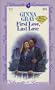 First Love, Last Love (Silhouette Romance #374)