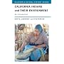California Indians and Their Environment: An Introduction (California Natural History Guides)