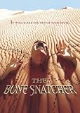 Bone Snatcher
