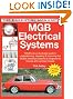 MGB Electricals Systems (The Essential Manual)