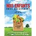 Nos Enfants Nous Accuseront