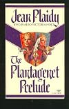 Plantagenet Prelude