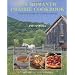 The Romantic Prairie Cookbook: Field-Fresh Recipes and Homespun Settings