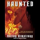 Haunted: Women of the Otherworld, Book 5 (Unabridged)