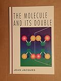 The molecule and its double