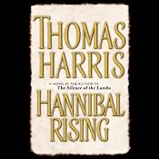 Hannibal Rising | [Thomas Harris]