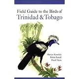 Field Guide to the Birds of Trinidad and Tobago