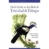 Field Guide to the Birds of Trinidad and Tobago