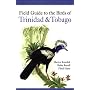 Field Guide to the Birds of Trinidad and Tobago