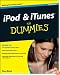 iPod & iTunes For Dummies (For Dummies (Computer/Tech))