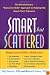 Smart but Scattered: The Revolutionary 