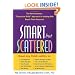 Smart but Scattered: The Revolutionary "Executive Skills" Approach to Helping Kids Reach Their Potential