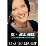 Becoming More Than a Good Bible Study Girl