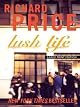 Lush Life: A Novel
