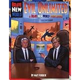 Evil Unlimited (brave New World)