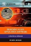 Designing SCADA Application Software: A Practical Approach