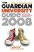 The Guardian University Guide 2008 (University Guide)