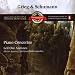Grieg: Piano Concerto in A minor Op. 16; Schumann: Piano Concerto in A minor Op. 54