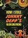 How I Stole Johnny Depp's Alien Girlfriend