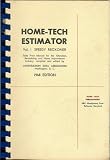 Home-Tech Estimator: Vol. I Speedy Reckoner
