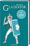 Produkt-Bild: Gladiator: Der ultimative Karrieref&uuml;hrer