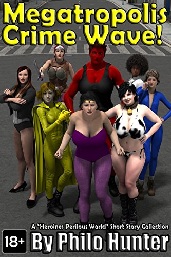 Megatropolis Crime Wave