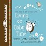 Living on Baby Time: New Moms' Guides