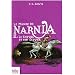 Le Monde de Narnia, Tome 3 : Le Cheval et son �cuyer