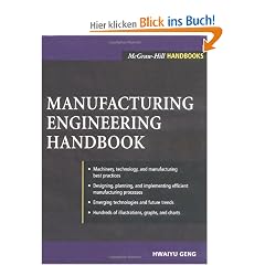 Manufacturing Engineering Handbook (McGraw-Hill Handbooks)