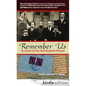 Remember Us: My Journey from the Shtetl Through the Holocaust