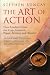 The Art of Action