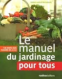 Le manuel du jardinage pour tous Image du produit