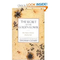 The Secret of the Golden Flower: The Classic Chinese Book of Life