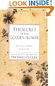 The Secret of the Golden Flower: The Classic Chinese Book of Life