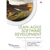 Lean-Agile Software Development: Achieving Enterprise Agility