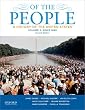 Of the People: A History of the United States, Volume 2: Since 1865