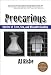 Precarious: Stories of Love, Sex, and Misunderstanding