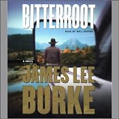 Bitterroot | [James Lee Burke]
