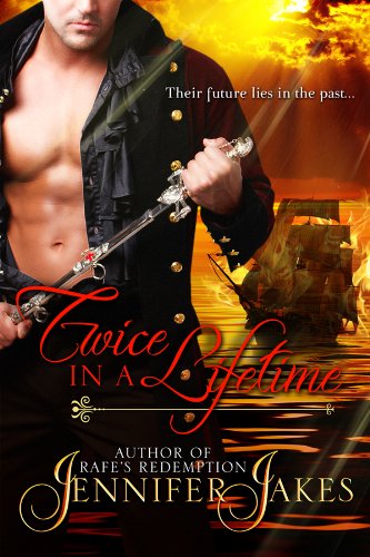 Twice In A Lifetime by Jennifer Jakes Twice In A Lifetime by Jennifer Jakes