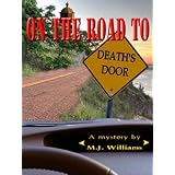 On the Road to Death's Door