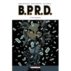 BPRD, Tome 9 : L'Avertissement