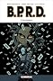 BPRD, Tome 9 : L'Avertissement