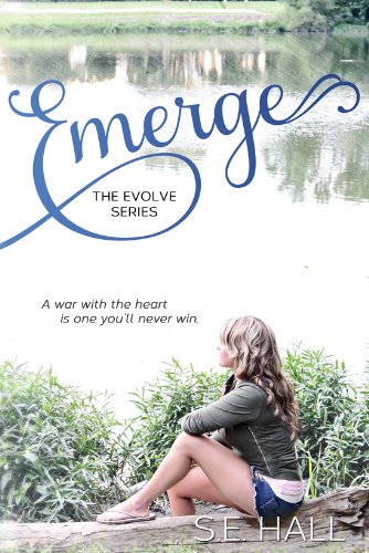 Emerge (Evolve Series) by S.E. Hall