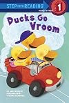Ducks Go Vroom   [DUCKS GO VROOM] [Library Binding]